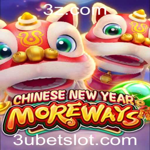 CHINESENEWYEARMOREWAYS: Descubra o Novo Jogo que Revoluciona o Conceito de Apostas