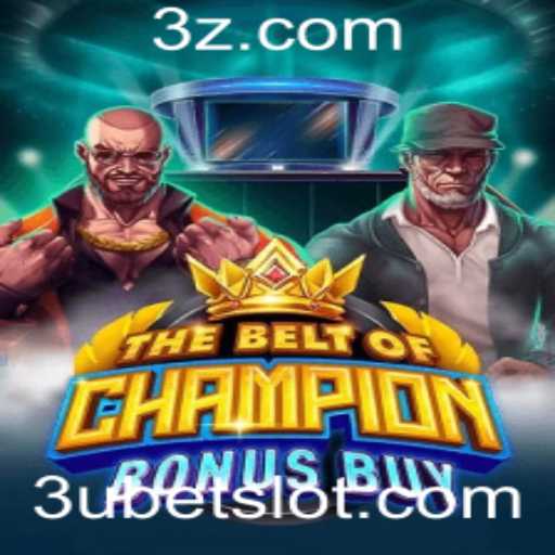 Explorando o Universo de TheBeltOfChampionBonusBuy